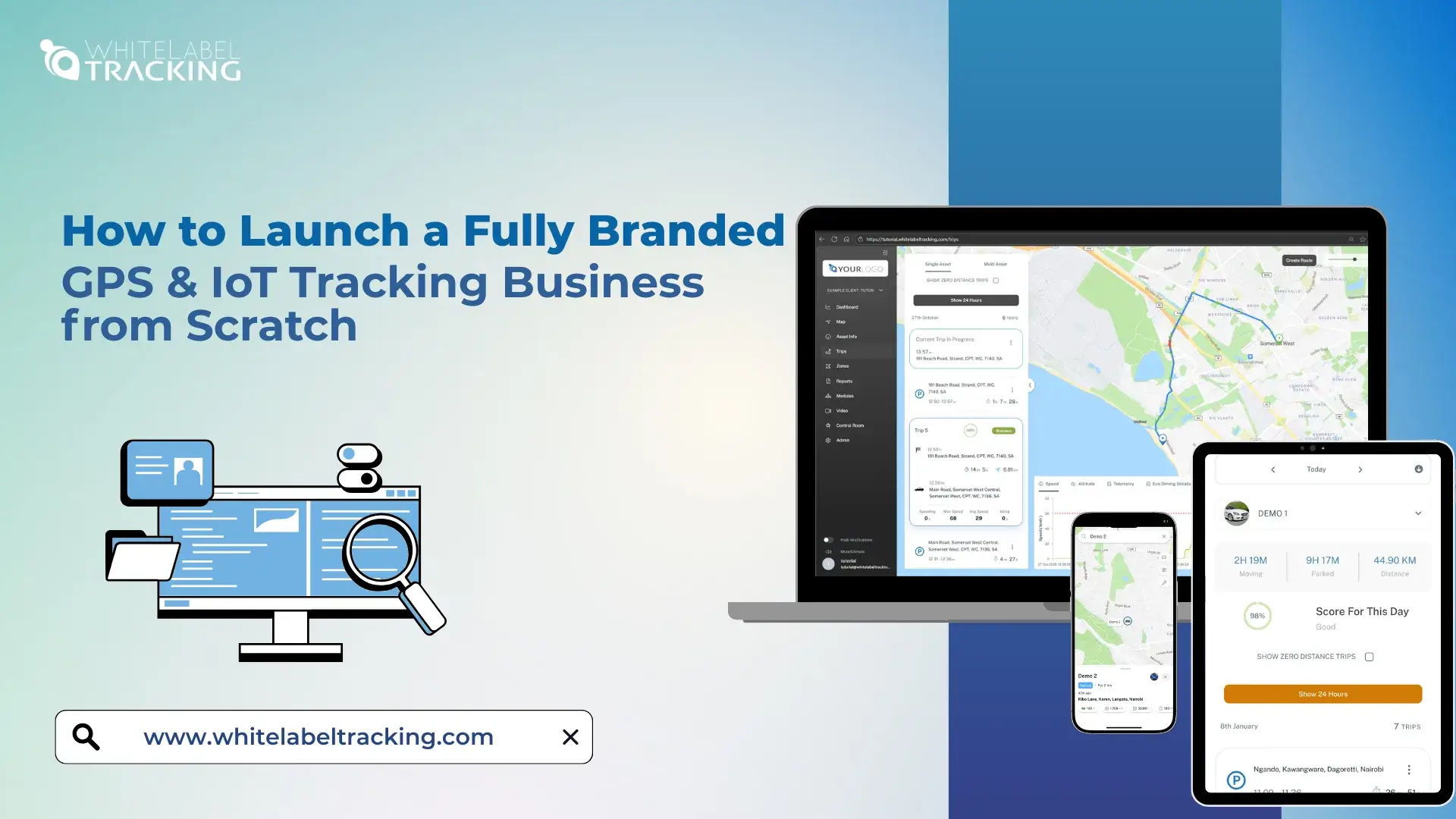 How to Launch a Fully Branded GPS & IoT Tracking Business from Scratch