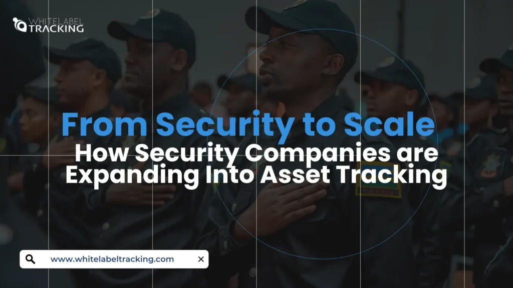 whitelabel asset tracking for security companies